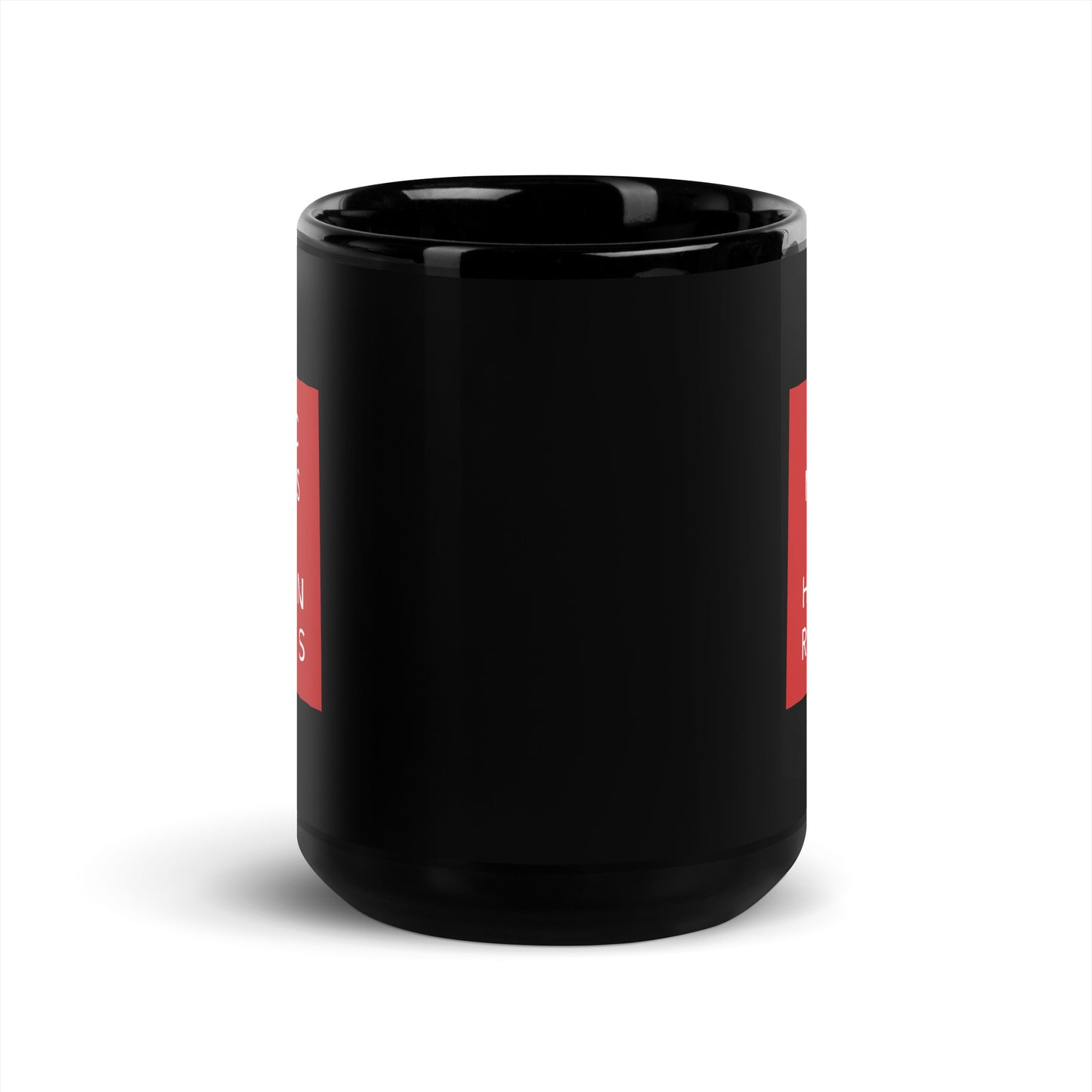 Basic Needs are Human Rights - Black Glossy Mug