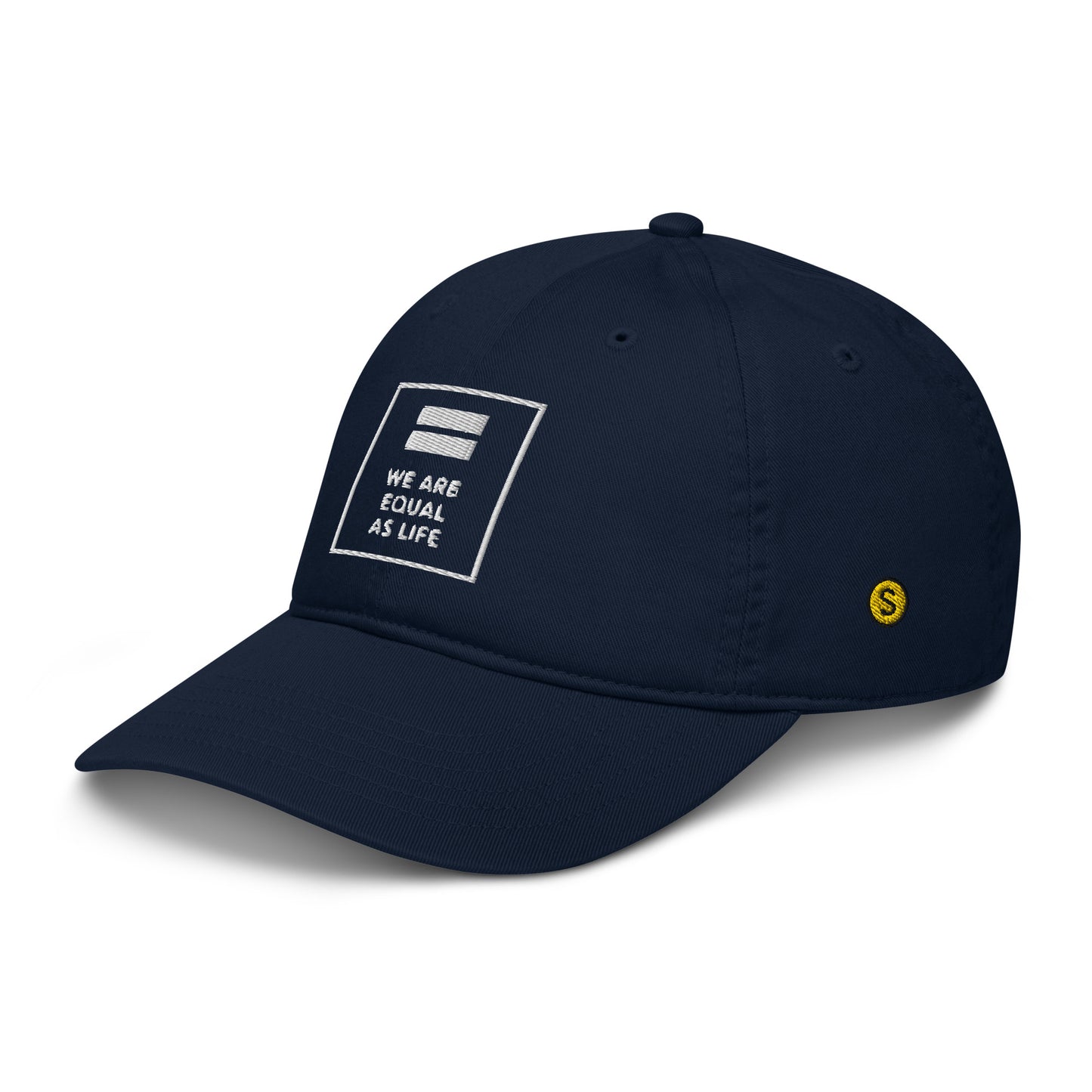 We are Equal as Life - Organic dad hat