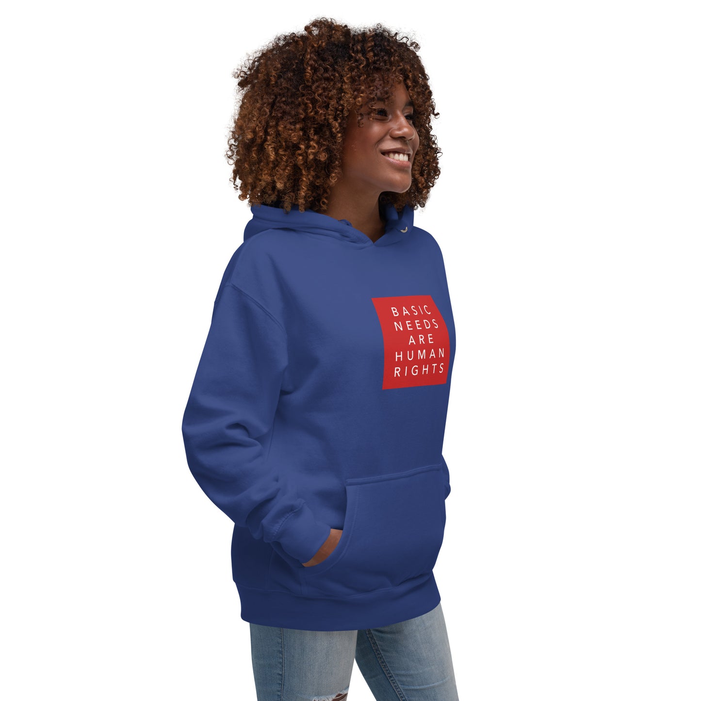 Basic Needs are Human Rights - Unisex Hoodie