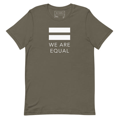 We are Equal - Unisex t-shirt