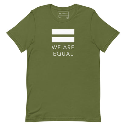 We are Equal - Unisex t-shirt