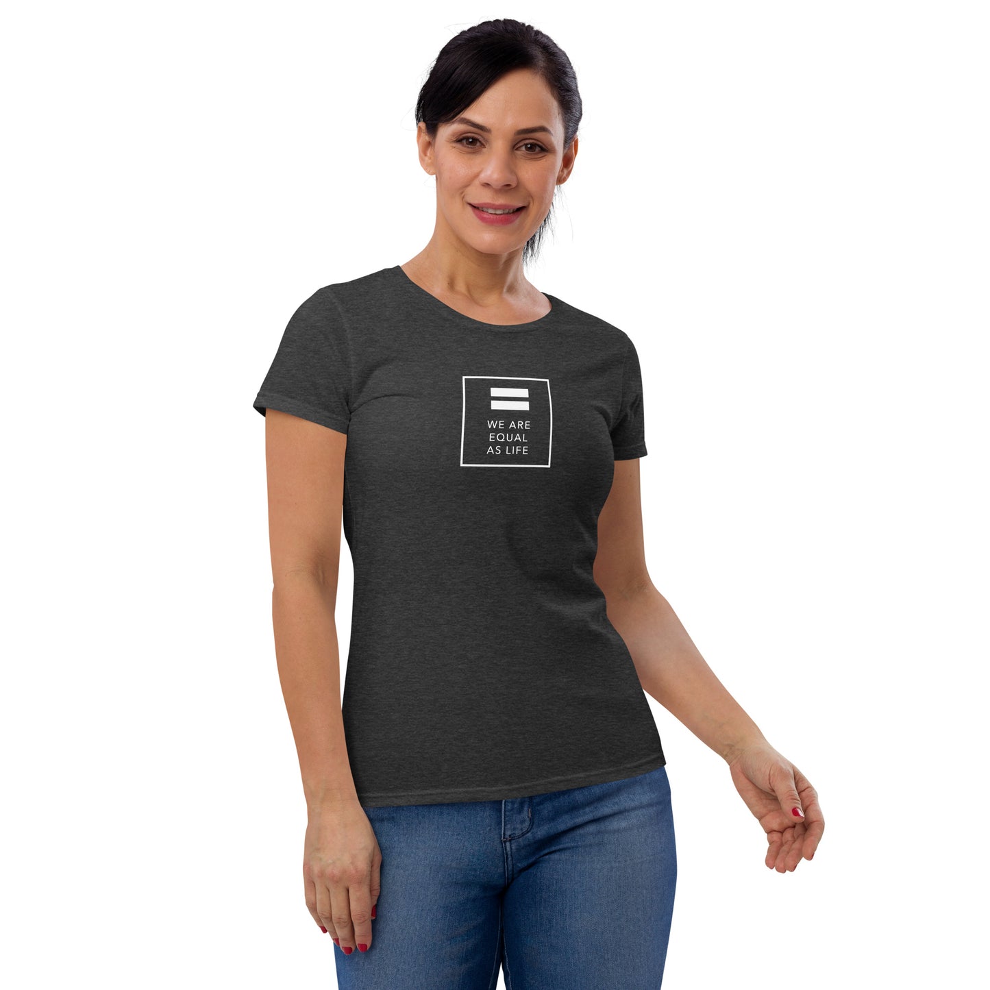 We are All Equal and One (square) - Women's short sleeve t-shirt