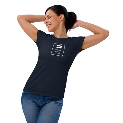 We are All Equal and One (square) - Women's short sleeve t-shirt