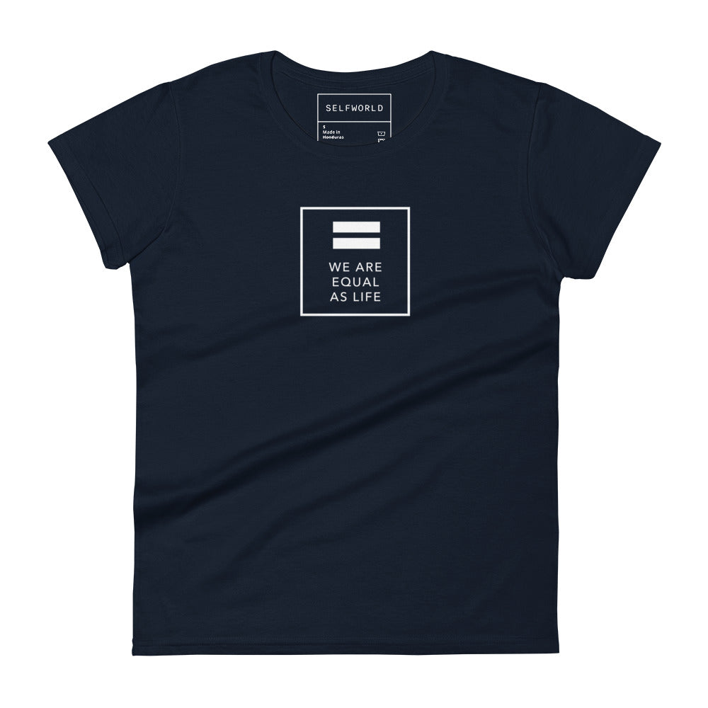 We are All Equal and One (square) - Women's short sleeve t-shirt